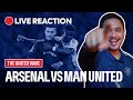 the united wave live reaction arsenal 1 2 manchester united