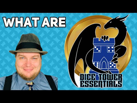 What Are The Dice Tower Essentials? - with Tom Vasel
