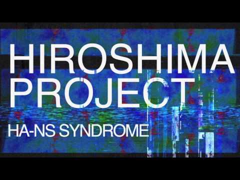 Hiroshima Project (Album teaser 2014)