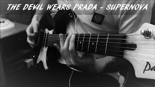 The Devil Wears Prada - 'Supernova' - Guitar Cover - HIGH QUALITY - 1080p HD