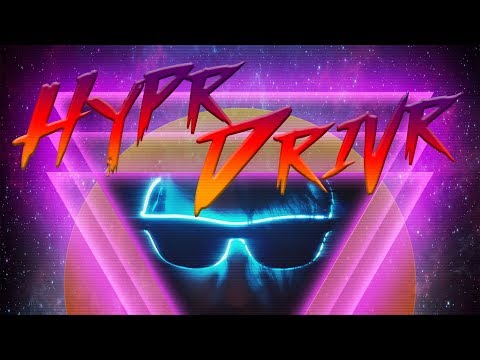 HyprDrivr - To The Skies