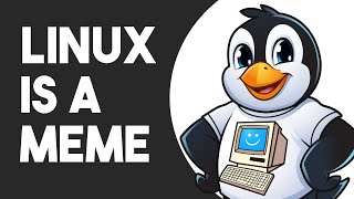 Linux Has a Meme Problem?