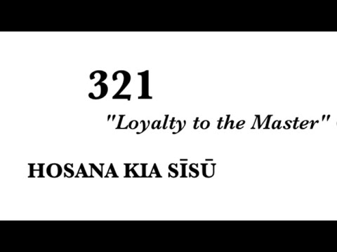 Himi 321 - ‘I he Ha’u ki Saione, hotau Misaia