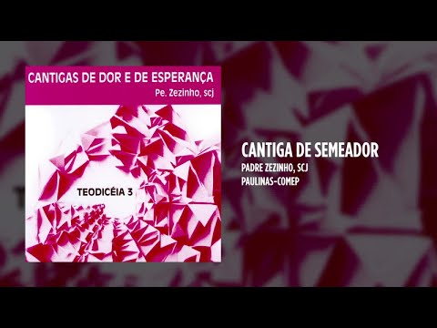 Padre Zezinho, scj - Cantiga de dor e de esperança (Teocicéia 3) - (Álbum Completo)