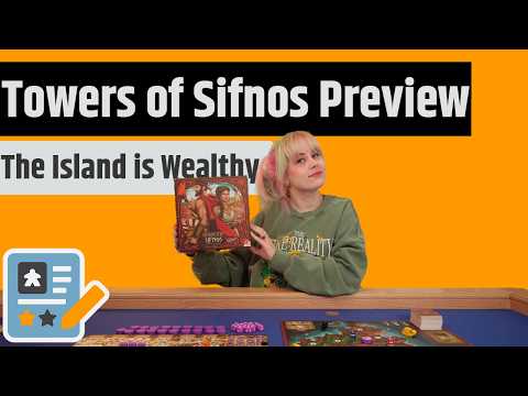 Towers of Sifnos Preview - Light the Beacons!