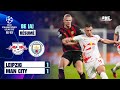 Résumé : Leipzig 1-1 Manchester City - Ligue des champions (8e aller)