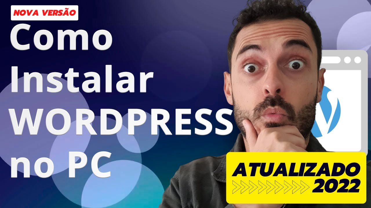 Como instalar WordPress no PC (Fácil) e migrar site para outro servidor (NOVA VERSÃO)