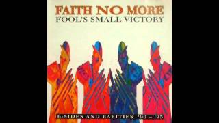 Faith No More - 07 - A Small Victory (sundown mix)