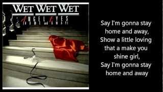 WET WET WET - Angel Eyes (Home and Away) with lyrics