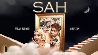 Download lagu SAH - Sarah Suhairi & Alfie Zumi (Lirik) mp3 Download lagu SAH - Sarah Suhairi & Alfie Zumi (Lirik) mp3