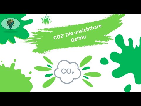 CO2: Die unsichtbare Gefahr