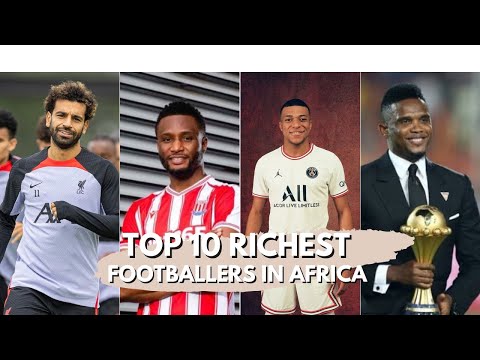 Top 10 richest footballers in africa 2022