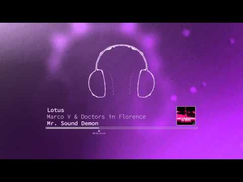 Marco V & Doctors in Florence ft. Jade Ross - Lotus [PROG HOUSE]