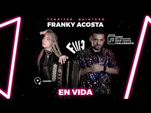 Franky Acosta - En vida