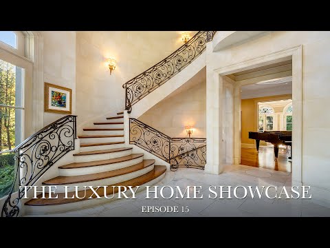 The Luxury Home Showcase - Episode 15