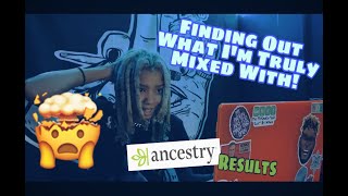 ANCESTRY RESULTS|Finding Out My Real Ethnicity