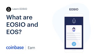 Coinbase Earn: What are EOSIO and EOS? (Lesson 1 of 5)