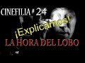 La Hora Del Lobo Te Explicamos La Película De Bergman