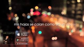 Ya Estoy Aquí - Luis Campos [Audio Oficial]