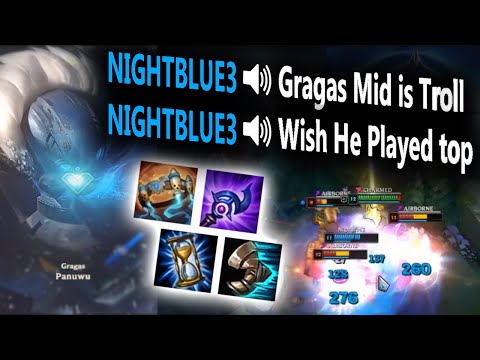 NightBlue3 Thinks My Gragas Mid is Troll! But Can I Change his mind?