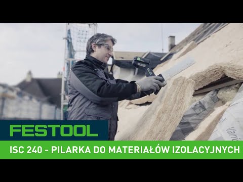 Festool ISC 240 - pilarka do materiałów izolacyjnych