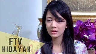 Download lagu FTV Hidayah 87 - Istri Teraniaya mp3 Download lagu FTV Hidayah 87 - Istri Teraniaya mp3