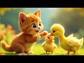 5 Little Ducks Kittens Chicks Fun Nursery Rhymes Compilation For Kids In English