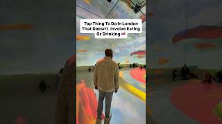 Top Thing To Do In London That Doesn't Involve Eating Or Drinking #ad