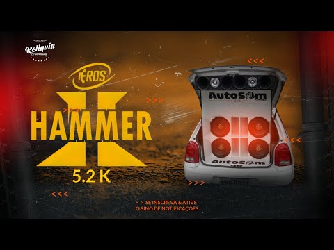 PANCADÃO AUTOMOTIVO - CD ALTO FALANTES EROS HAMMER 5.2 - DJ ROGERIO MESS
