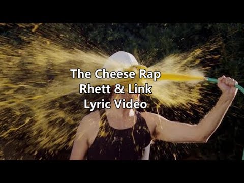 The Cheese Rap - Rhett & Link - Lyric Video