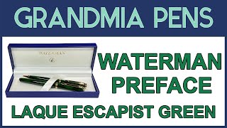 WATERMAN PREFACE LAQUE ESCAPIST GREEN PEN SET