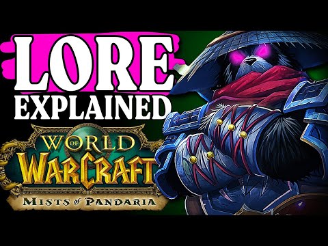 The Complete Lore of Mists of Pandaria (World of Warcraft)