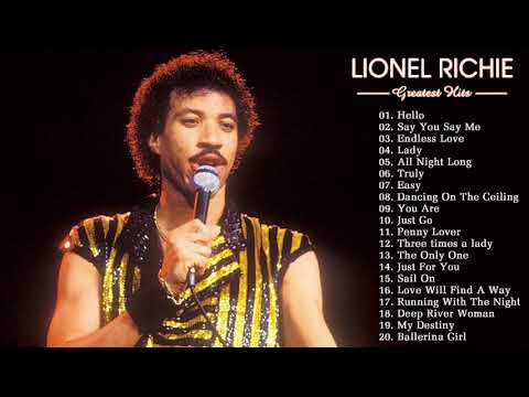 Lionel Richie Greatest Hits (full album)- Hello -  Best Songs Of Lionel Richie