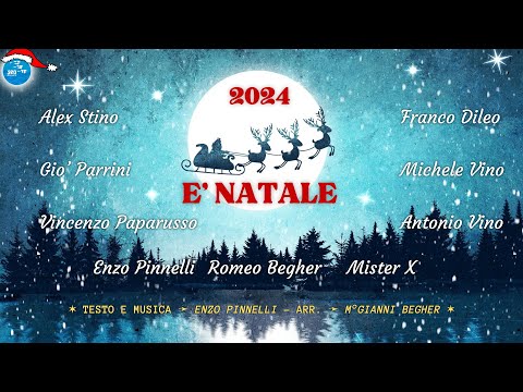 Artisti Vari - È Natale ( Ufficiale 2024 )