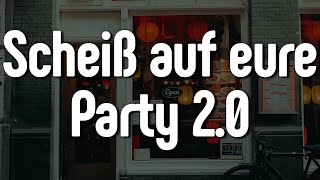SIRA, Ufo361 - Scheiß auf eure Party 2.0 (Letra/Lyrics) | Official Music Video