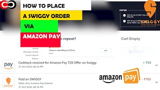 How to Place a swiggy Order Via Amazon Pay | Amazon Pay Cashback | Swiggy Offers | Swiggy Amazon Pay