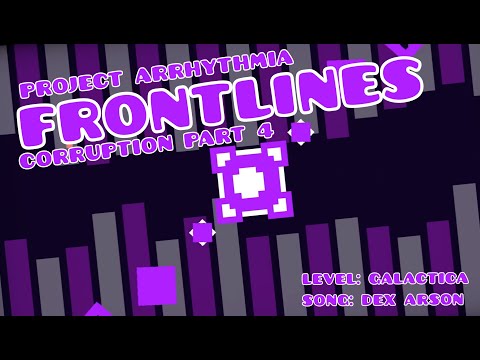 Frontlines | Project Arrhythmia | by Galactica