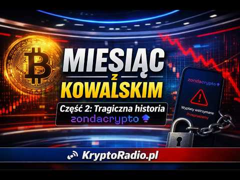 Część 2: Tragiczna historia zondacrypto