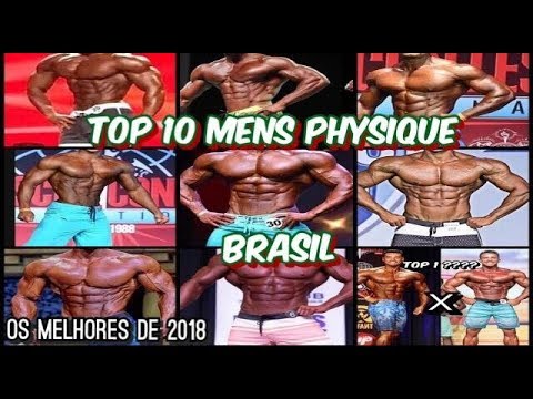 TOP 10 MENS PHYSIQUE´S BRASILEIROS