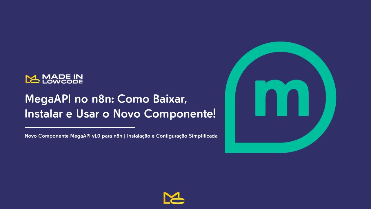 megaAPI no n8n: Atualização do componente! 📩✅ @megaapi ​