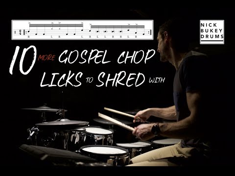 10 More Gospel Chop Licks to Shred with - Drum Lesson by Nick Bukey Advanced 32nd Note Chops
