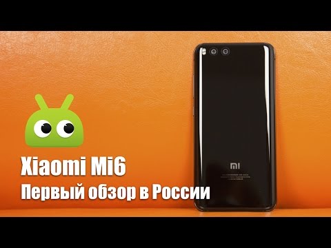Обзор Xiaomi Mi6 (128Gb, Ram 6Gb, black)
