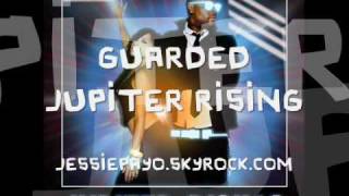 Guarded - Jupiter Rising + lyrics