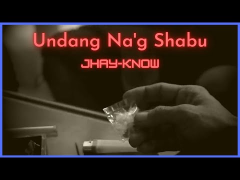 UNDANG NA'G SHABU - JHAY KNOW | RVW (Official Music Video)