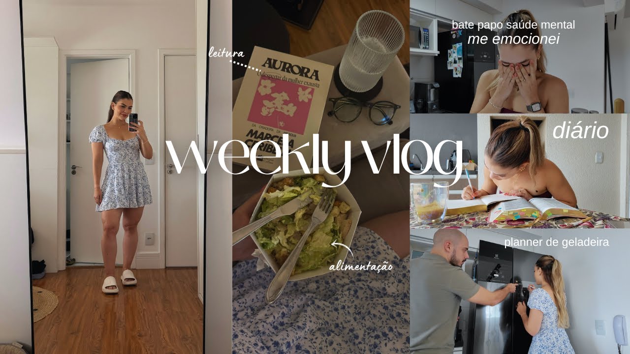 WEEKLY VLOG | COMPRAS, ME EMOCIONEI, METAS POSSÍVEIS, O QUE EU QUERO MUDAR, PLANNER DE GELADEIRA