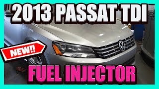 2013 Passat TDI injector