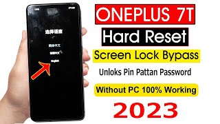 Oneplus 7t Password Reset Hard Reset | New Tricks 2023 | 1+7t Reboot to Recovery Lock Password Reset
