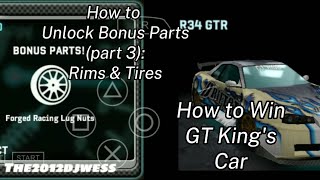 NFSU Rivals (PPSSPP) - How to unlock bonus parts (part 3) - Rims & Tires - How to win GT King