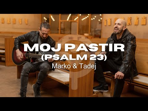 Svetnik feat. Marko Zorec - Moj pastir (Psalm 23)