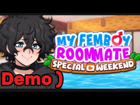 GOING ON VACATION WITH A FEMBOY? My femboy roommate: special weekend (full demo) 
